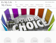 Tablet Screenshot of itsmylifemychoice.com